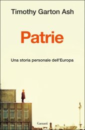 book Patrie. Una storia personale dell'Europa