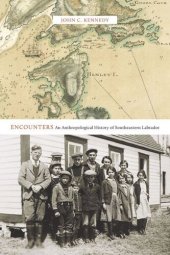 book Encounters: An Anthropological History of Southeastern Labrador