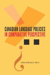 book Canadian Language Policies in Comparative Perspective