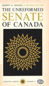 book The Unreformed Senate of Canada