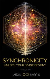 book Synchronicity: Unlock Your Divine Destiny