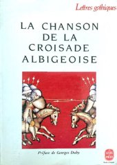 book La Chanson de la Croisade Albigeoise