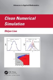 book Clean Numerical Simulation (Advances in Applied Mathematics)