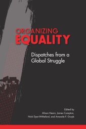 book Organizing Equality: Dispatches from a Global Struggle