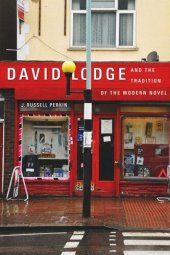 book David Lodge and the Tradition of the Modern Novel