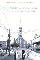 book Churches and Social Order in Nineteenth- and Twentieth-Century Canada