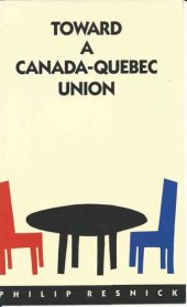 book Towards a Canada-Quebec Union