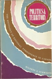 book Politics and Territory: The Sociology of Regional Persistence in Canada