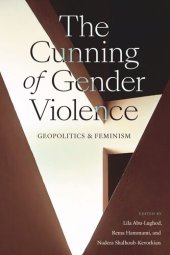 book The Cunning of Gender Violence: Geopolitics and Feminism