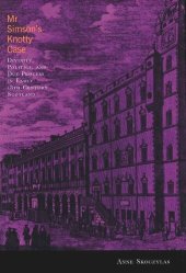 book Mr Simson's Knotty Case: Divinity, Politics, and Due Process in Early Eighteenth-Century Scotland