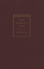 book Canada Fire: Radical Evangelicalism in British North America, 1775-1812