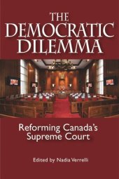 book Democratic Dilemma: Reforming Canada's Supreme Court