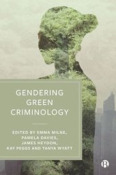 book Gendering Green Criminology