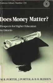 book Does Money Matter?: Prospects for Higher Education in Ontario