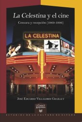 book "La Celestina" y el cine: Censura y recepción (1969-1996)