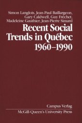 book Recent Social Trends in Quebec, 1960-1990