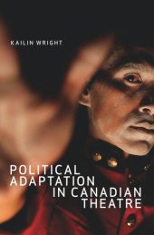 book Political Adaptation in Canadian Theatre