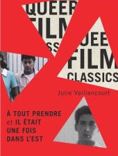 book À tout prendre et Il était une fois dans l’Est