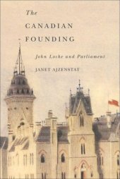 book Canadian Founding: John Locke and Parliament