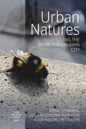 book Urban Natures: Living the More-than-Human City