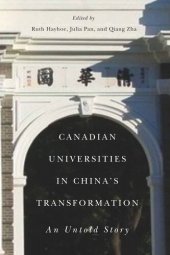 book Canadian Universities in China’s Transformation: An Untold Story