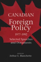 book Canadian Foreign Policy, 1977-1992: Selected Speeches and Documents