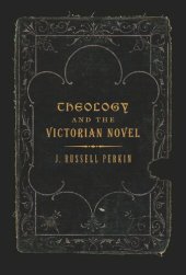 book Theology and the Victorian Novel