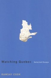 book Watching Quebec: Selected Essays