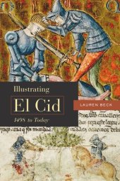 book Illustrating El Cid, 1498 to Today