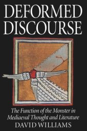 book Deformed Discourse: The Function of the Monster in Mediaeval Thought and Literature