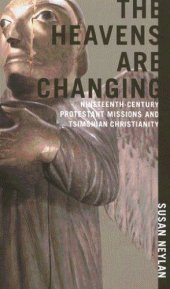 book Heavens Are Changing: Nineteenth-Century Protestant Missions and Tsimshian Christianity