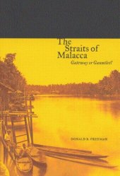 book Straits of Malacca: Gateway or Gauntlet?