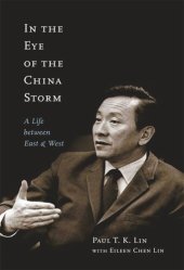 book In the Eye of the China Storm: A Life Between East and West