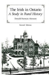 book Irish in Ontario, Second Edition: A Study in Rural History