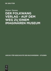 book Der Folkwang Verlag - Auf dem Weg zu einem imaginären Museum