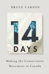 book 14 Days: Making the Conservative Movement in Canada