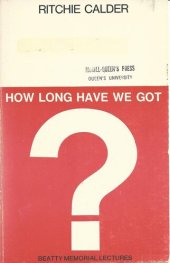 book How Long Have We Got?