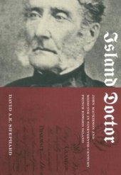 book Island Doctor: John Mackieson and Medicine in Nineteenth-Century Prince Edward Island