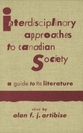 book Interdisciplinary Approaches to Canadian Society: A Guide to the Literature