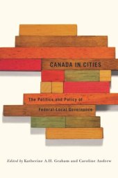 book Canada in Cities: The Politics and Policy of Federal-Local Governance