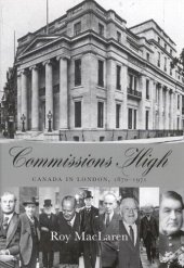 book Commissions High: Canada in London, 1870-1971