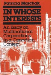 book In Whose Interests: An Essay on Multinational Corporations