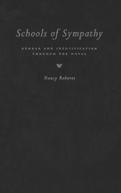 book Schools of Sympathy: Gender and Identification Through the Novel