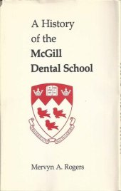 book A History of the McGill Dental School