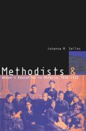 book Methodists and Women's Education in Ontario, 1836-1925