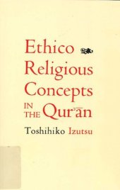 book Ethico-Religious Concepts in the Qur'an