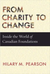 book From Charity to Change: Inside the World of Canadian Foundations