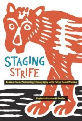 book Staging Strife: Lessons from Performing Ethnography with Polish Roma Women