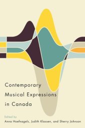 book Contemporary Musical Expressions in Canada