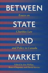 book Between State and Market: Essay on Charities Law and Policy in Canada